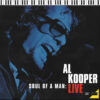 Al Kooper – Soul Of A Man Live