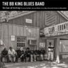 The B.B. King Blues Band – Keeping the Soul of the King Alive