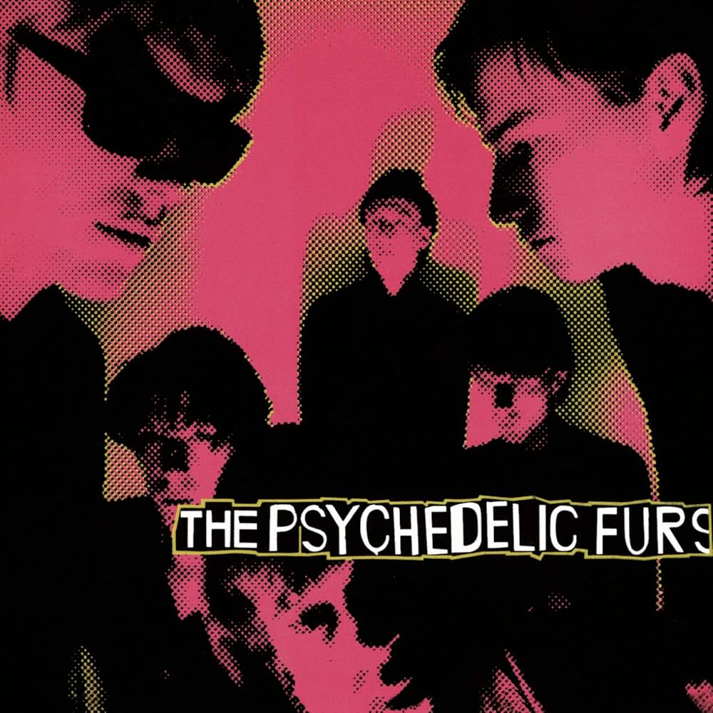 The Psychedelic Furs – The Psychedelic Furs