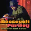 Roosevelt Purifoy – Nothin’ But Love: A Feel-Good Chicago Groove from Delmark Records