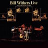 Bill Withers – Live At Carnegie Hall